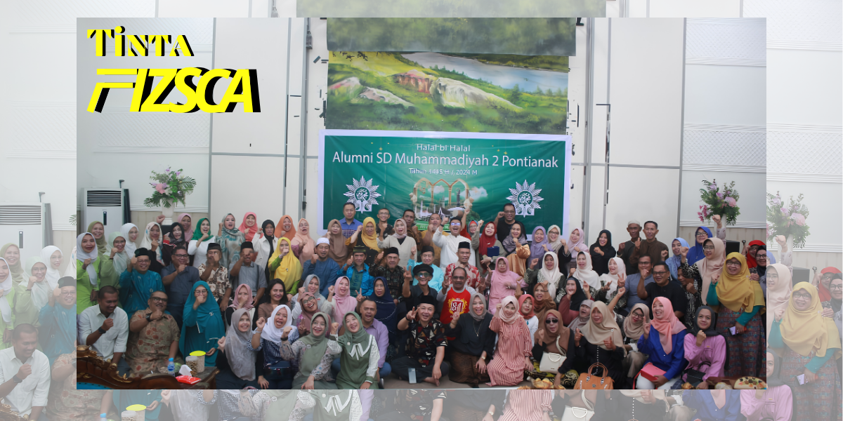 DARI ALUMNI UNTUK MUHAMMADIYAH, DARI MUHAMMADIYAH UNTUK INDONESIA.